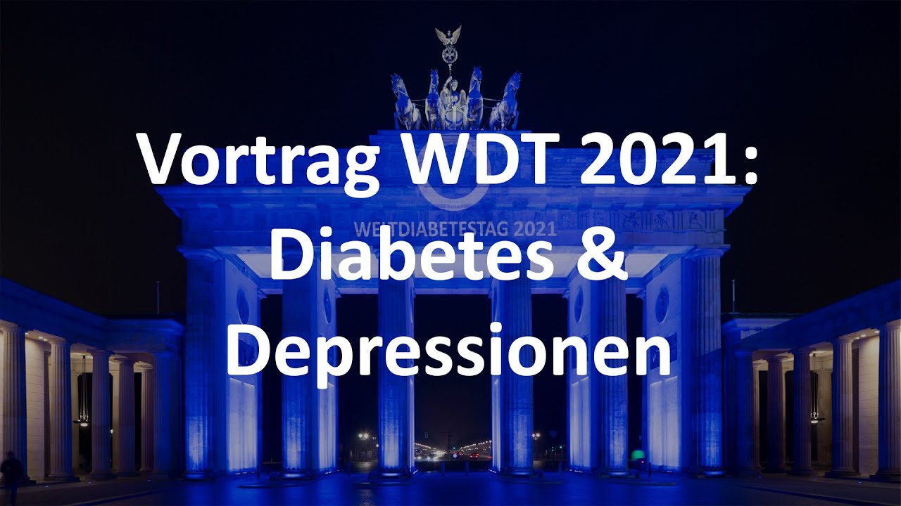 Videovortrag: Diabetes & Depressionen (Weltdiabetestag 2021)